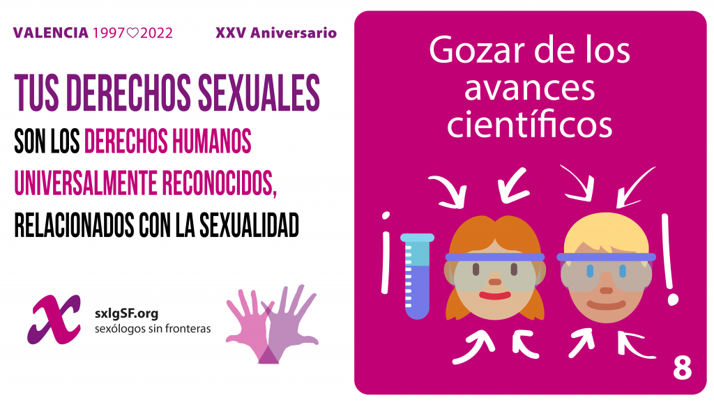 8 El derecho a gozar de los adelantos científicos y de los beneficios que de ellos resulten